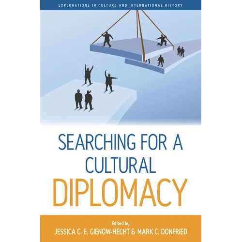 Searching for a Cultural Diplomacy