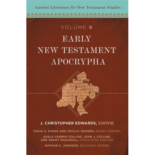 Early New Testament Apocrypha: 9