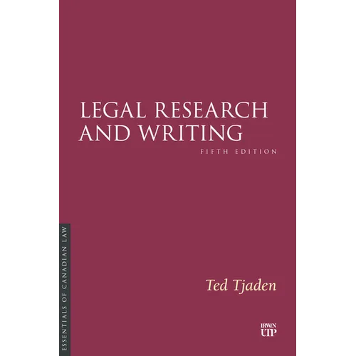 Legal Research and Writing: Fifth Edition