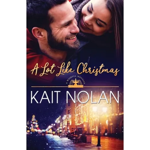 A Lot Like Christmas