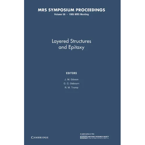 Layered Structures and Epitaxy: Volume 56