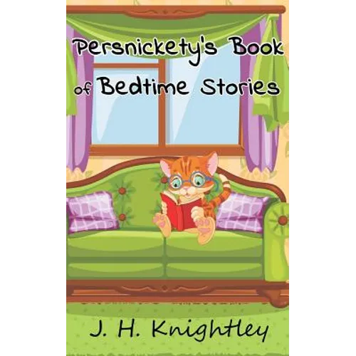 Persnickety's Book of Bedtime Stories