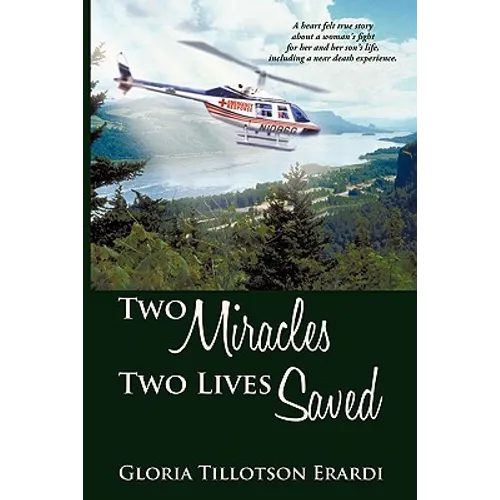 Two Miracles Two Lives Saved