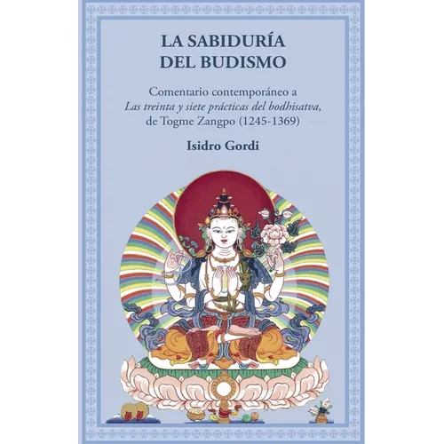 La sabiduría del budismo