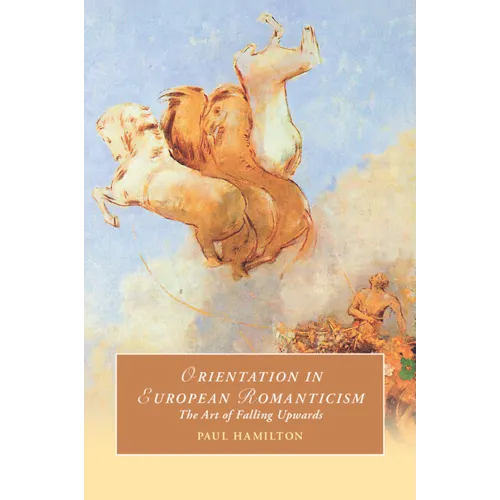 Orientation in European Romanticism