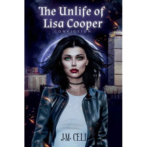 The Unlife of Lisa Cooper: Conviction