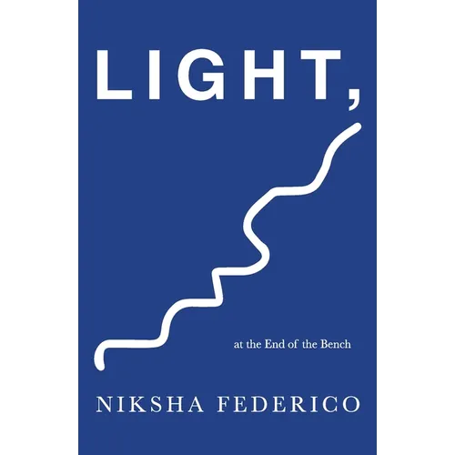 Light, at the End of the Bench