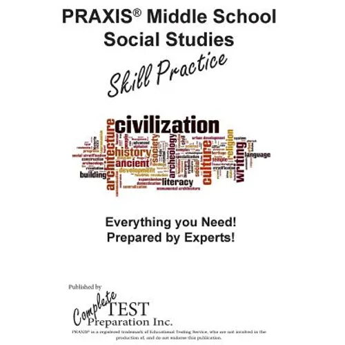 PRAXIS Middle School Social Studies Skill Practice