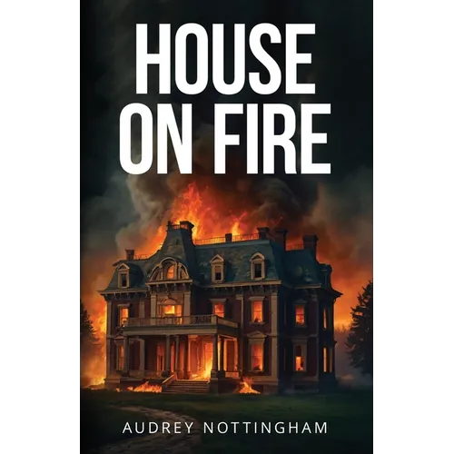 House on Fire