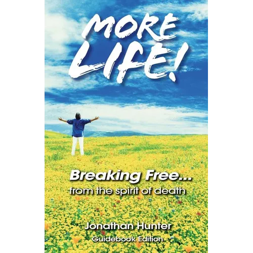 Breaking Free...from the Spirit of Death - Guidebook Edition