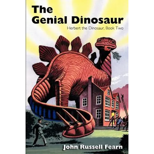 The Genial Dinosaur: Herbert the Dinosaur, Book Two