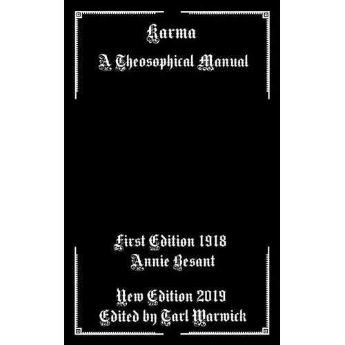 Karma: A Theosophical Manual