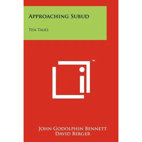 Approaching Subud: Ten Talks