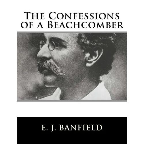The Confessions of a Beachcomber