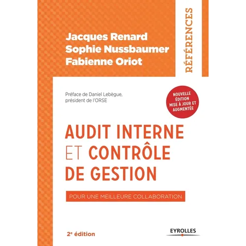Audit interne et contrôle de gestion: Pour une meilleure collaboration