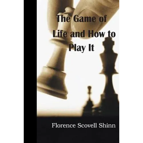 The Game of Life and How to Play It