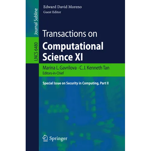 Transactions on Computational Science XI: Special Issue on Security in Computing, Part II