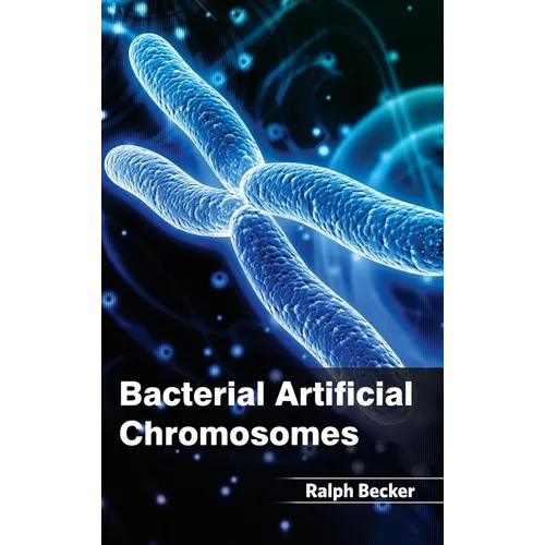 Bacterial Artificial Chromosomes
