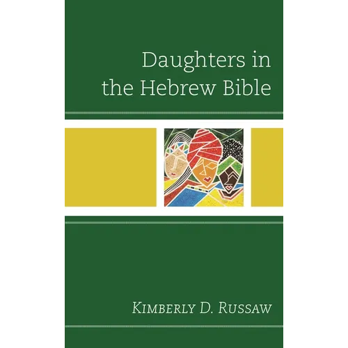 Daughters in the Hebrew Bible