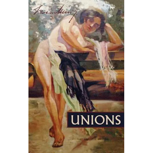 Unions: Two Stories