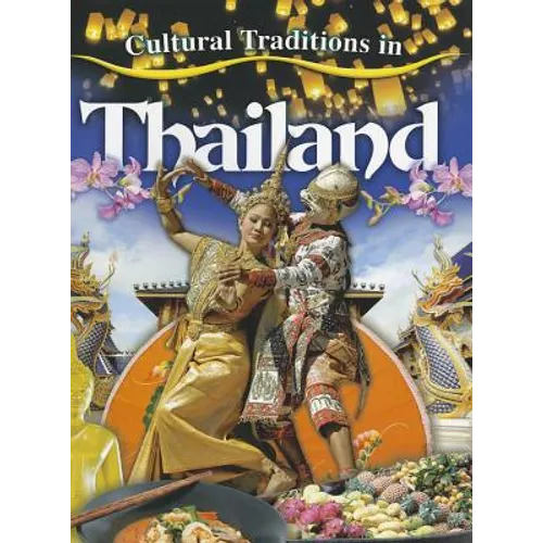 Cultural Traditions in Thailand