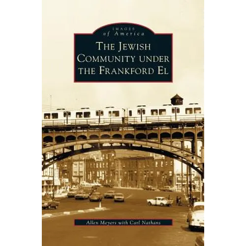 Jewish Community Under the Frankford El
