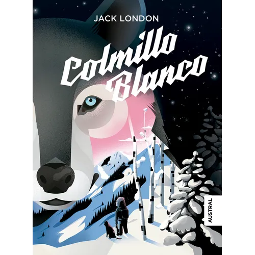 Colmillo Blanco / White Fang