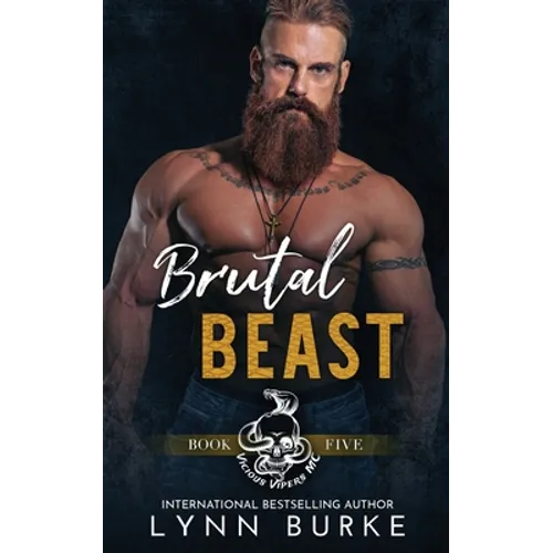 Brutal Beast: A Steamy MC Romantic Suspense