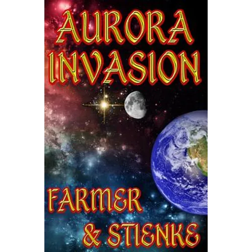 Aurora: Invasion