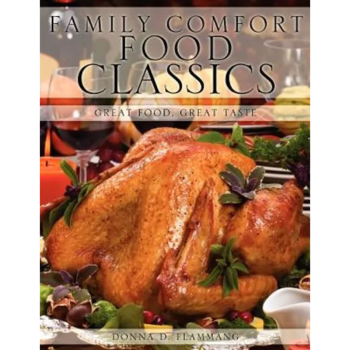 Family Comfort Food Classics