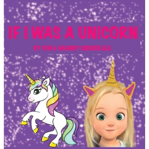 If I was a Unicorn
