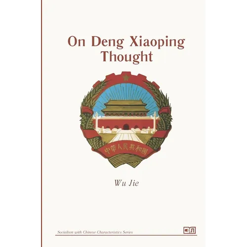 On Deng Xiaoping Thought