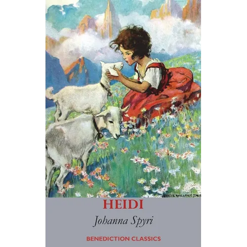 Heidi (Fully illustrated in Colour)