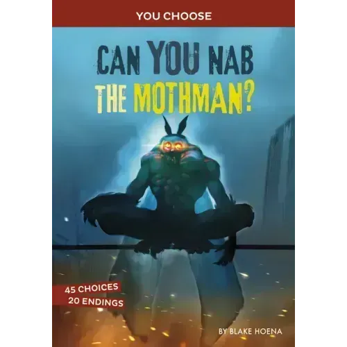 Can You Nab the Mothman?: An Interactive Monster Hunt