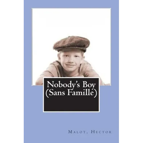 Nobody's Boy (Sans Famille)