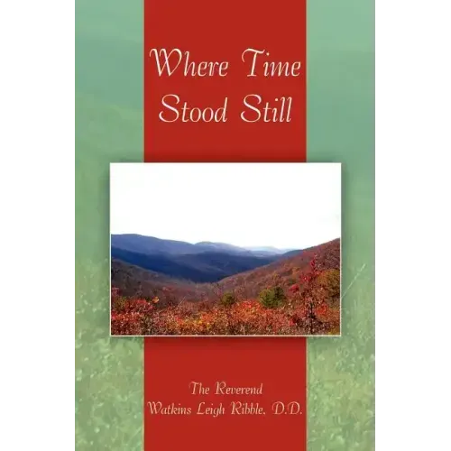 Where Time Stood Still
