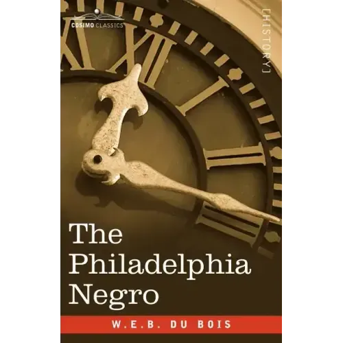 The Philadelphia Negro