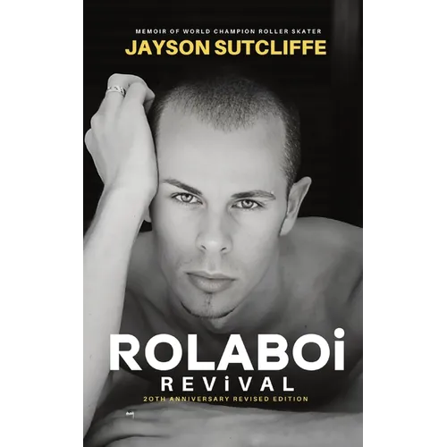 Rolaboi, Revival: Memoir of a World Champion Roller Skater