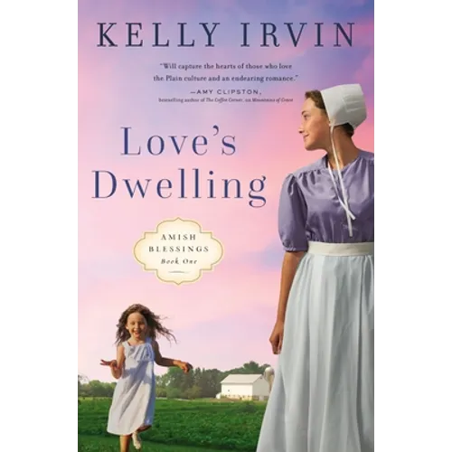 Love's Dwelling