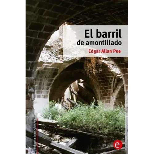 El barril de Amontillado