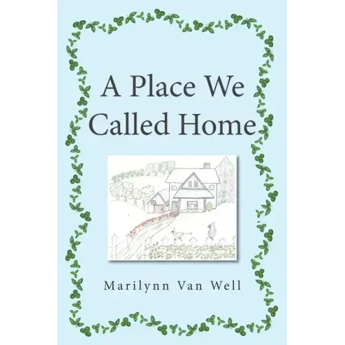 A Place We Called Home