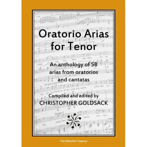 Oratorio Arias for Tenor: An anthology of 58 arias from oratorios for tenor