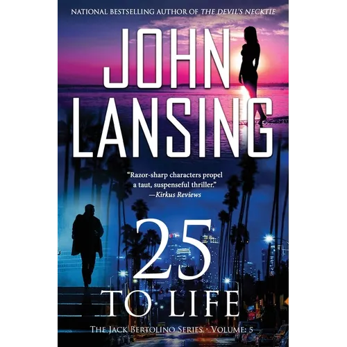 25 to Life: The Jack Bertolino Series Book 5