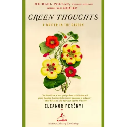 Green Thoughts: A Writer in the Garden