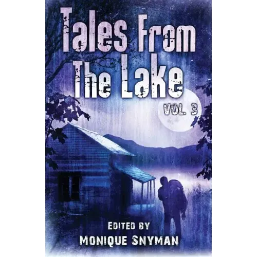 Tales from The Lake Vol.3