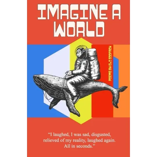 Imagine A World