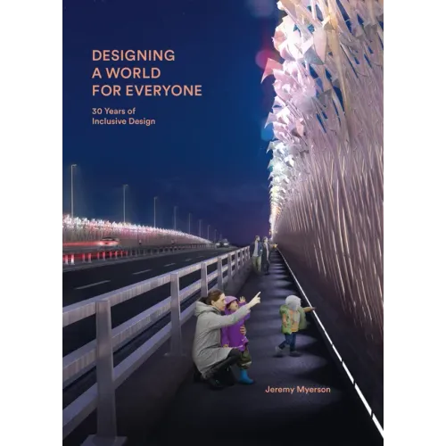 Designing a World for Everyone: 30 Years of Inclusive Design