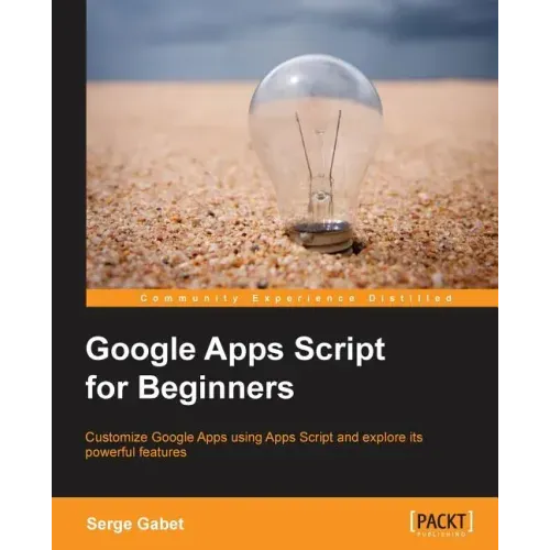 Google Apps Script for Beginners