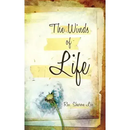 The Winds of Life
