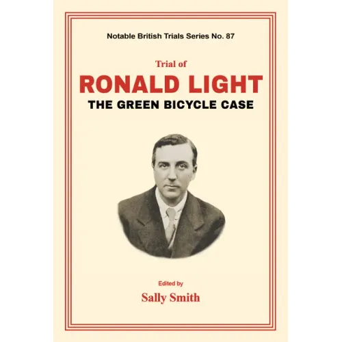 Trial of Ronald Light: The Green Bicycle Case